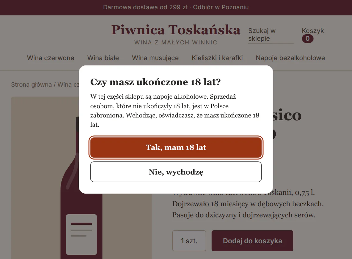 Karta wina Chianti Classico Riserva w sklepie Piwnica Toskańska. Nad stroną okno „Czy masz ukończone 18 lat?” z przyciskami „Tak, mam 18 lat” i „Nie, wychodzę”.