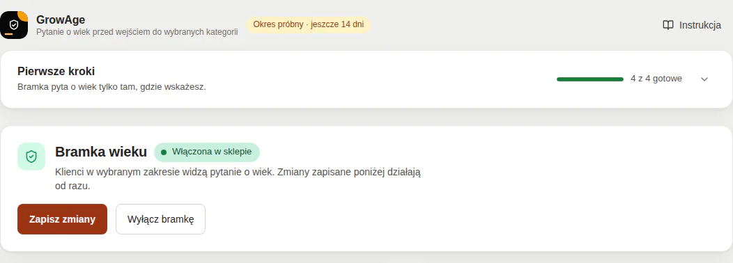 Panel GrowAge: kroki „Pierwsze kroki” z postępem 4 z 4 i karta „Bramka wieku” ze statusem „Włączona w sklepie” oraz przyciskami Zapisz zmiany i Wyłącz bramkę.