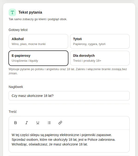 Panel, sekcja „Tekst pytania”: cztery gotowe teksty, nagłówek i treść wstawiona z szablonu „E-papierosy”.
