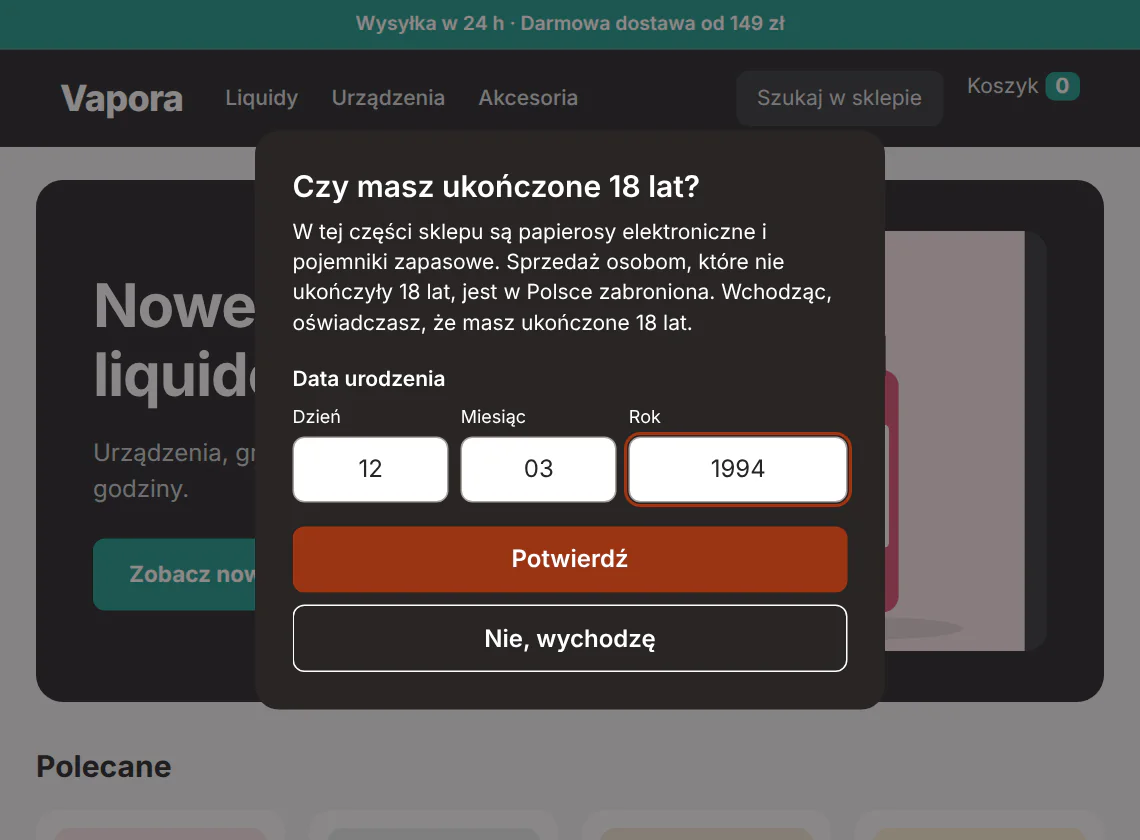 Strona główna sklepu Vapora z ciemnym oknem pytania o wiek. Klient wpisał datę urodzenia 12 03 1994, widać przycisk Potwierdź.