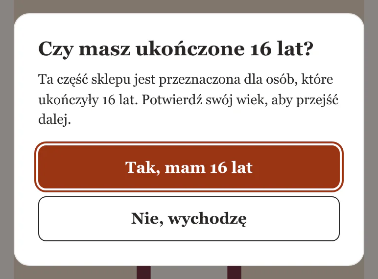 Okno „Czy masz ukończone 16 lat?” z przyciskami „Tak, mam 16 lat” i „Nie, wychodzę”.